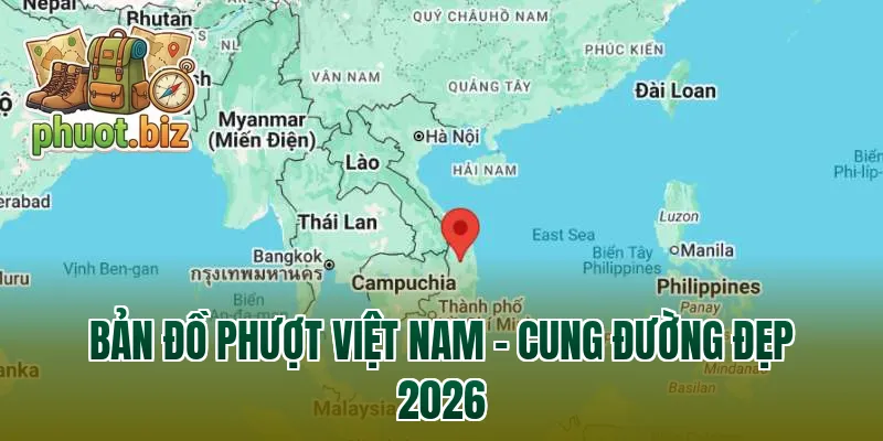 BẢN ĐỒ PHƯỢT VIỆT NAM – CUNG ĐƯỜNG ĐẸP 2026