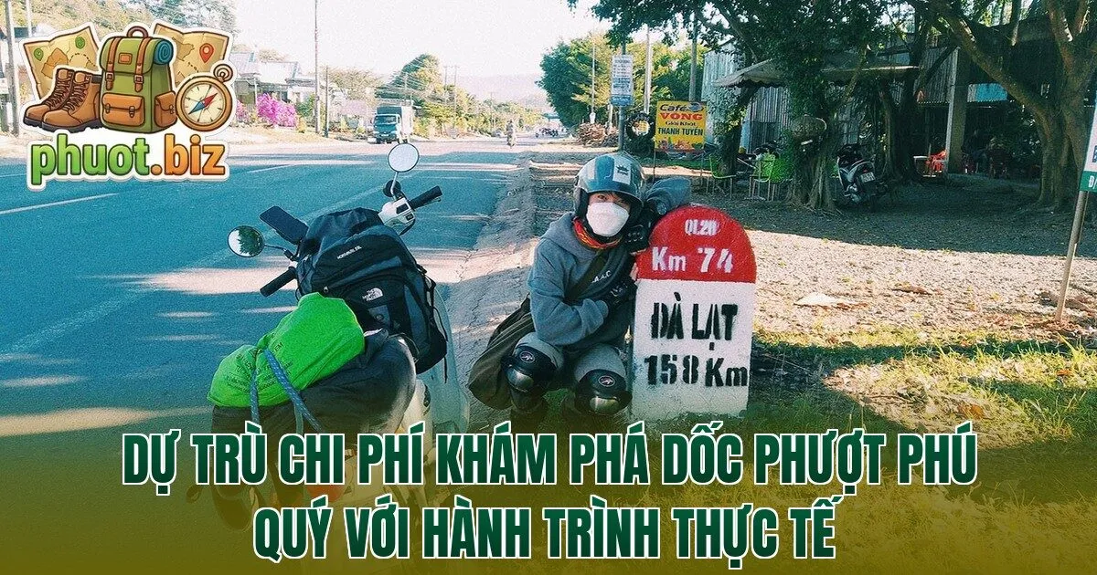 Dự trù chi phí khám phá dốc phượt Phú Quý với hành trình thực tế