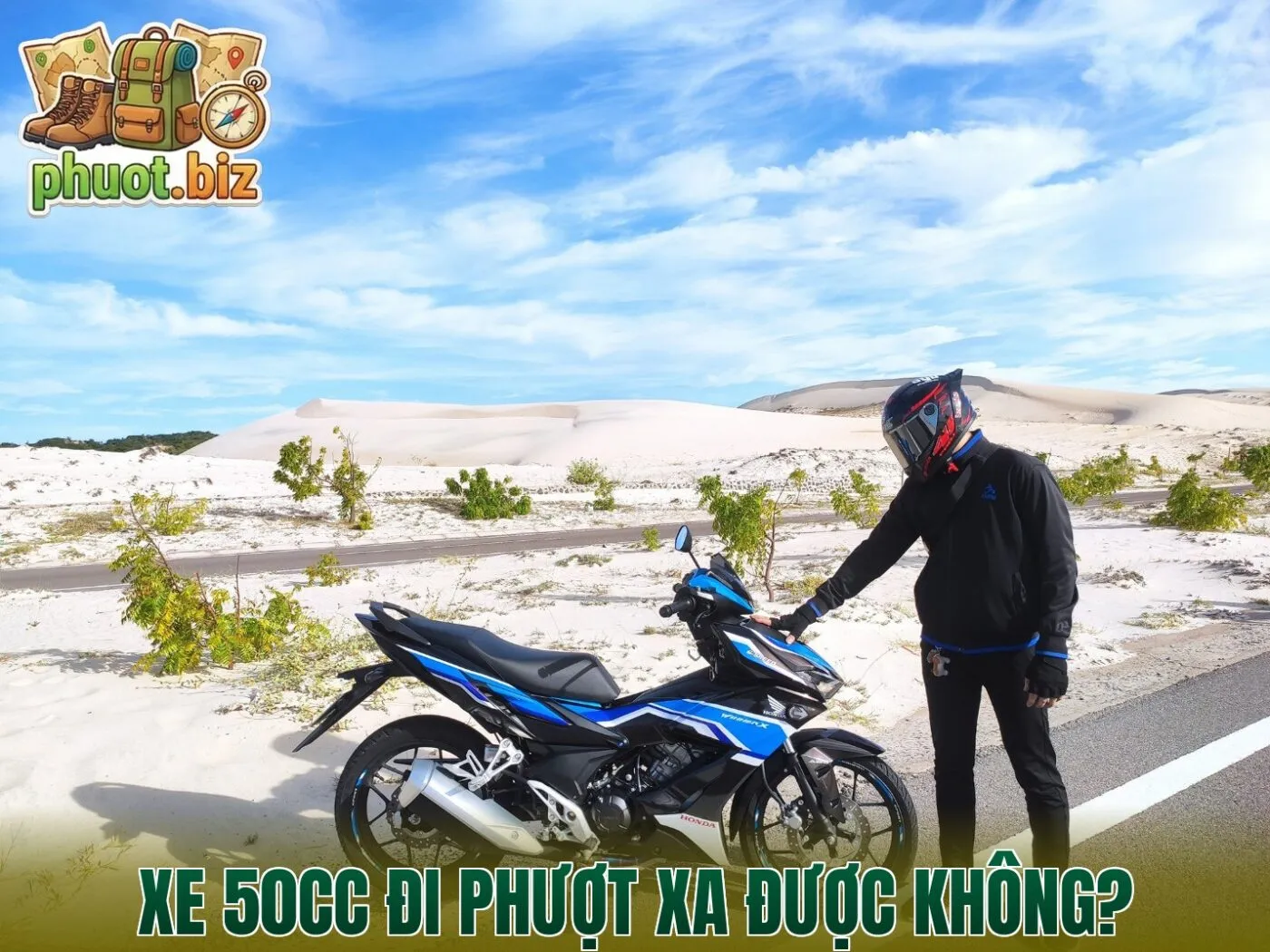 XE 50CC ĐI PHƯỢT XA ĐƯỢC KHÔNG?
