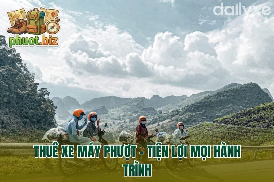 THUÊ XE MÁY PHƯỢT – TIỆN LỢI MỌI HÀNH TRÌNH