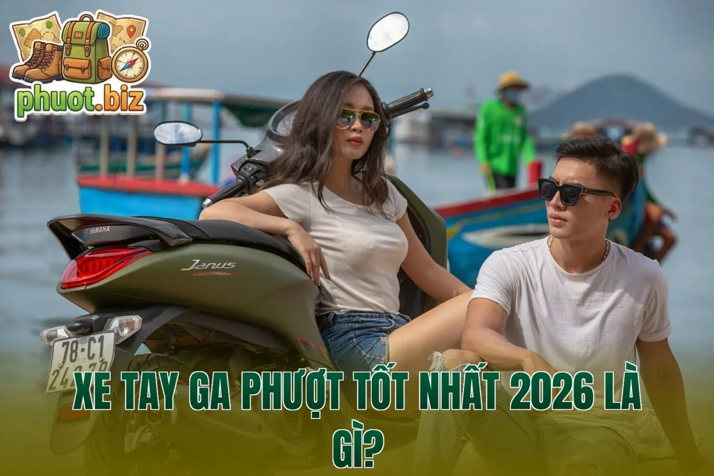 XE TAY GA PHƯỢT TỐT NHẤT 2026 LÀ GÌ?