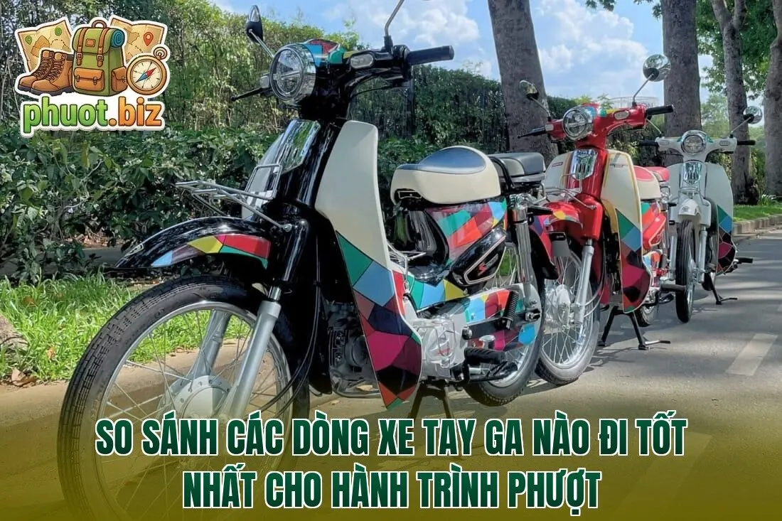 So sánh các dòng xe tay ga nào đi tốt nhất cho hành trình phượt